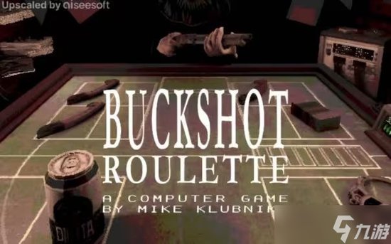buckshot roulette游戏<em>在哪玩</em> buckshot roulette游戏通关攻略