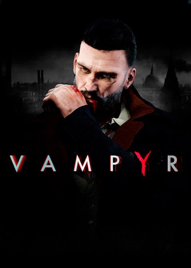 发布首日Steam畅销榜第二：《Vampyr》可能是剧情最好的RPG