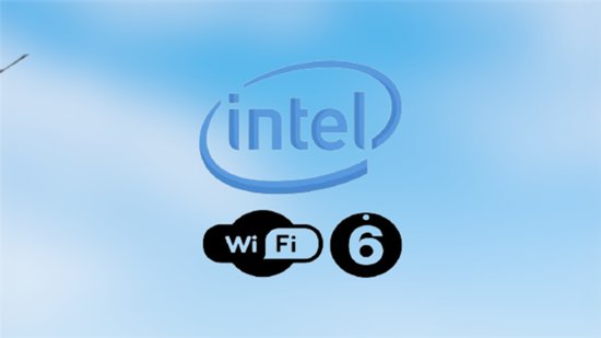 Intel Wi-Fi<em>网卡驱动</em>更新：正式支持Windows 11